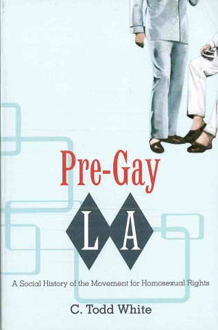 Pre-Gay L.A.