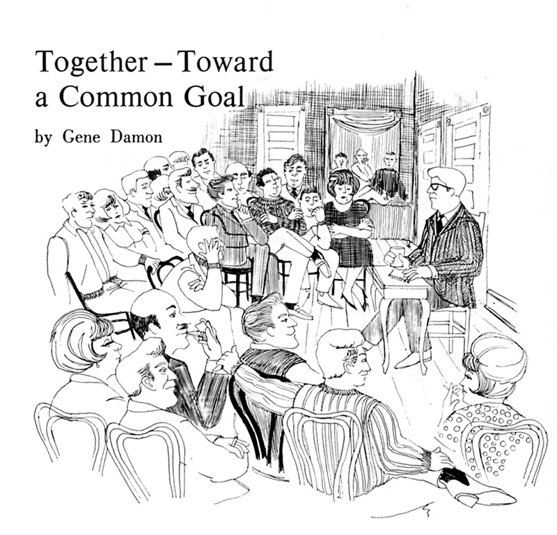 Together—Toward a Common Goal